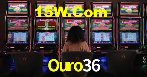 Ouro36,Ouro36.Com